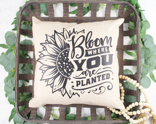 Bloom Where You Are Planted Throw Pillow
