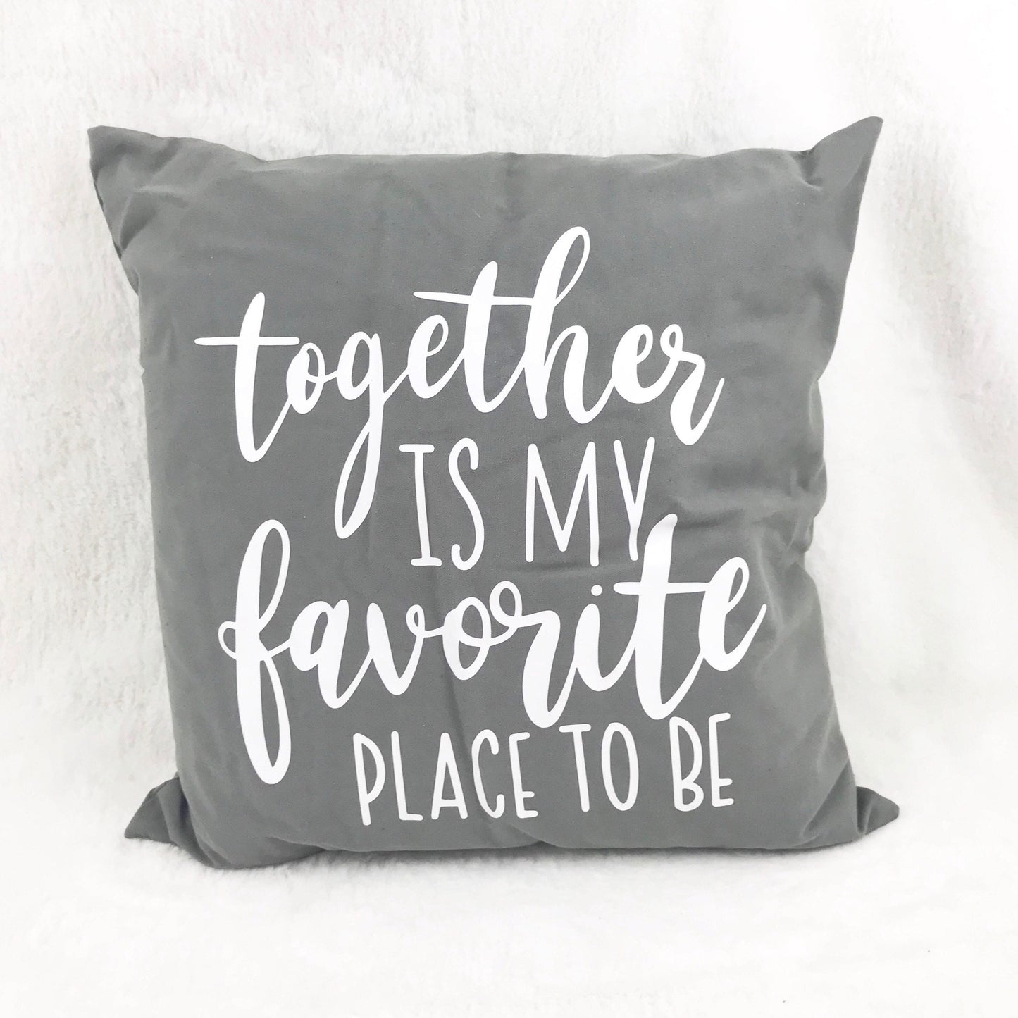 Together is My Favorite Place to Be Place Throw Pillow