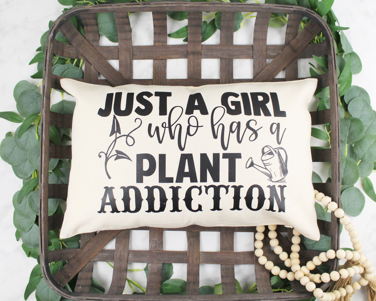 Just a Girl Who Has a Plant Addiction Throw Pillow